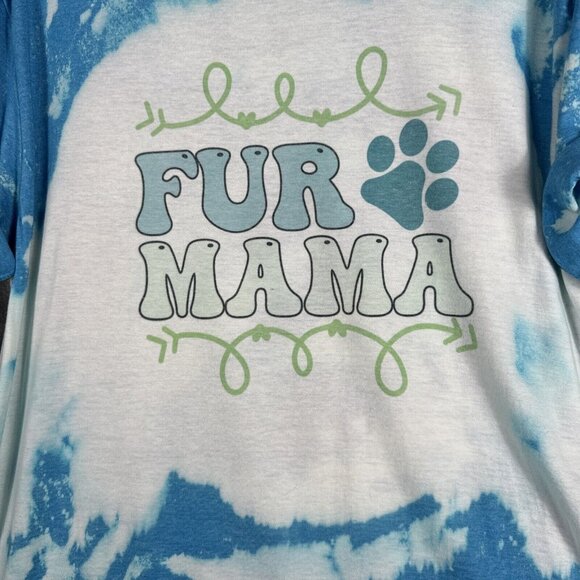 Women’s Dog Mom T Shirt “Fur Mama” Dog Lovers Blue Tye Dyed Shirt Adult Large - Picture 2 of 12